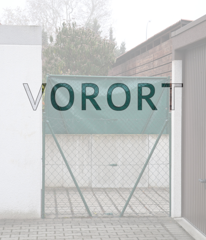 VORORT (German: Suburb)
