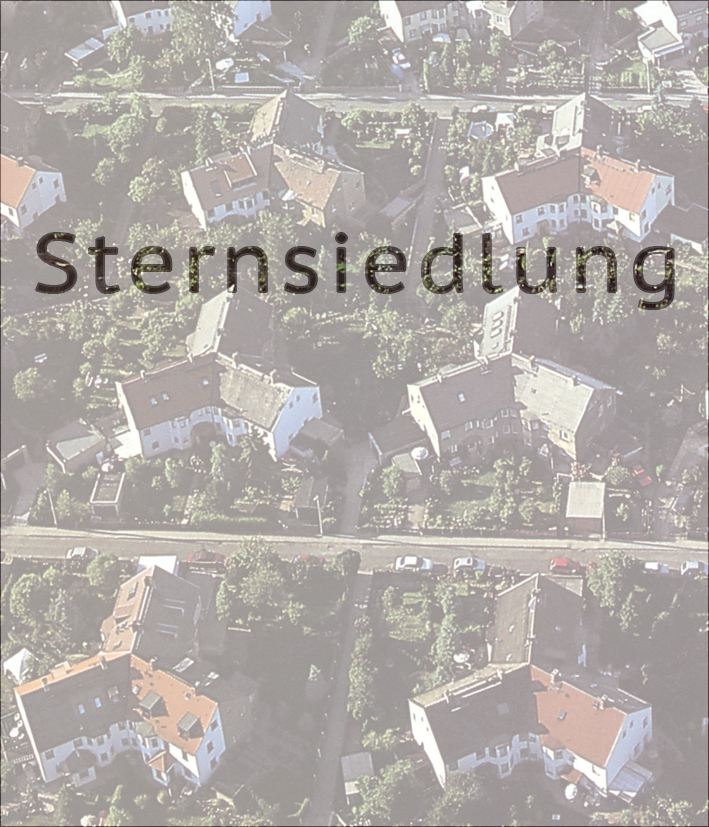 Sternsiedlung Ost (Name of Settlement)